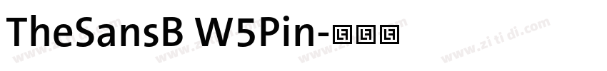 TheSansB W5Pin字体转换